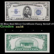 1934C $5 Blue Seal Silver Certificate Fancy Serial! #75624444 Grades Choice AU/BU Slider