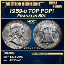 1959-d Franklin Half Dollar TOP POP! 50c ms67+ FBL USCG
