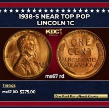 1938-s Lincoln Cent Near Top Pop 1c ms67 rd SEGS