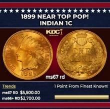 1899 Indian Cent Near Top Pop! 1c ms67 rd SEGS