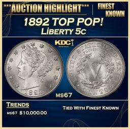 1892 Liberty Nickel TOP POP! 5c ms67 SEGS