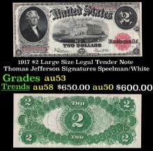 1917 $2 Large Size Legal Tender Note Thomas Jefferson Grades Select AU Signatures Speelman/White