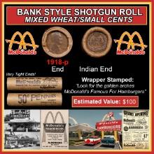 Lincoln Wheat Cent 1c Mixed Roll Orig Brandt McDonalds Wrapper, 1918-p end, Indian other end