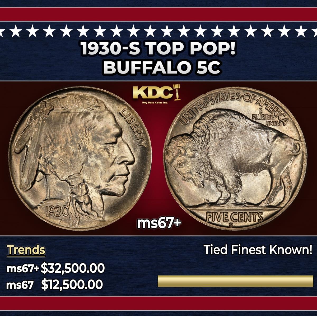 1930-s Buffalo Nickel TOP POP! 5c ms67+ SEGS
