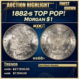 1882-s Morgan Dollar TOP POP! $1 ms68+ SEGS