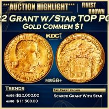 1922 Grant w/Star Gold Commem Dollar TOP POP! 1 ms68+ SEGS