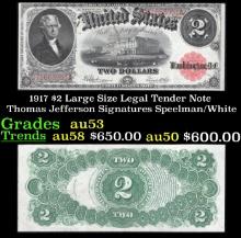 1917 $2 Large Size Legal Tender Note Thomas Jefferson Grades Select AU Signatures Speelman/White