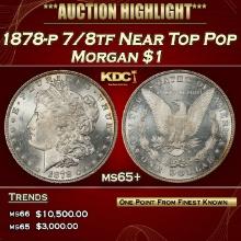 1878-p 7/8tf Morgan Dollar Near Top Pop $1 ms65+ SEGS