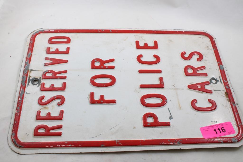 Reserved for Police Cars Steel Sign 18"x12"