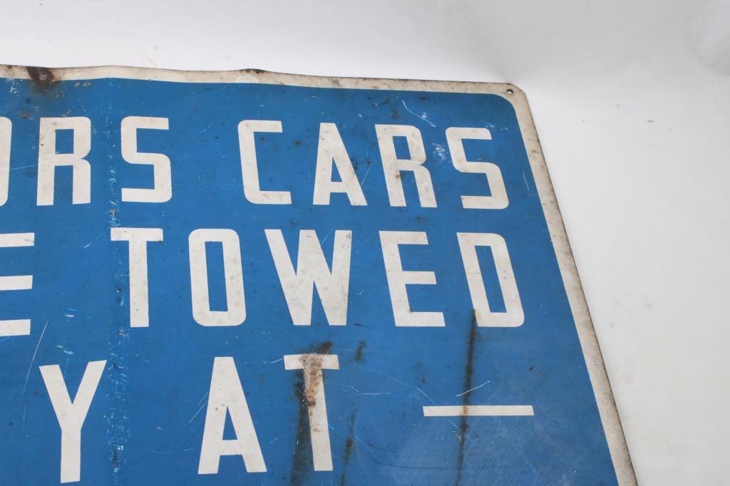 Violators Cars Tow Away Steel Sign 20"x14"