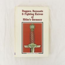 Daggers Bayonets, Knives of Hitler's Germany Book