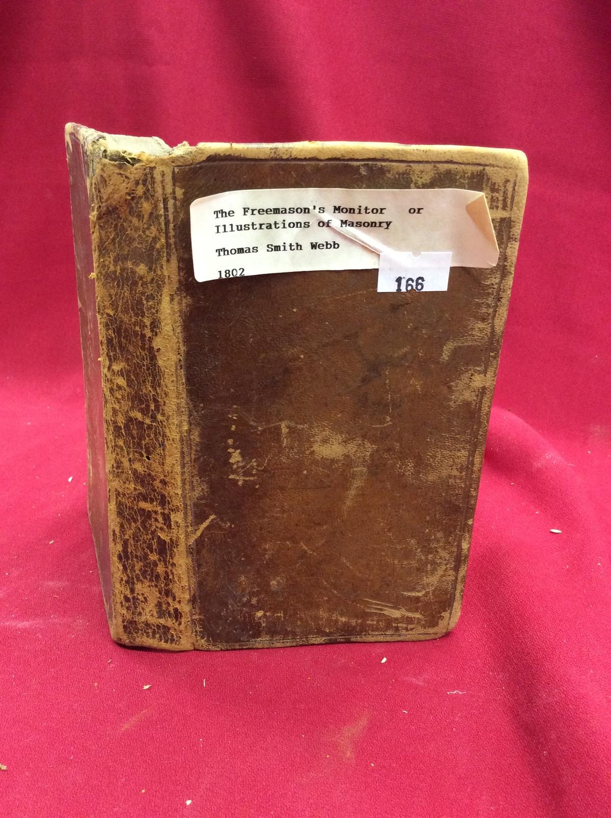 1802 "The Freemason's Monitor or Illustrations of Marsonry" By: Thomas Smit