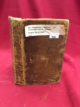 1802 "The Freemason's Monitor or Illustrations of Marsonry" By: Thomas Smit