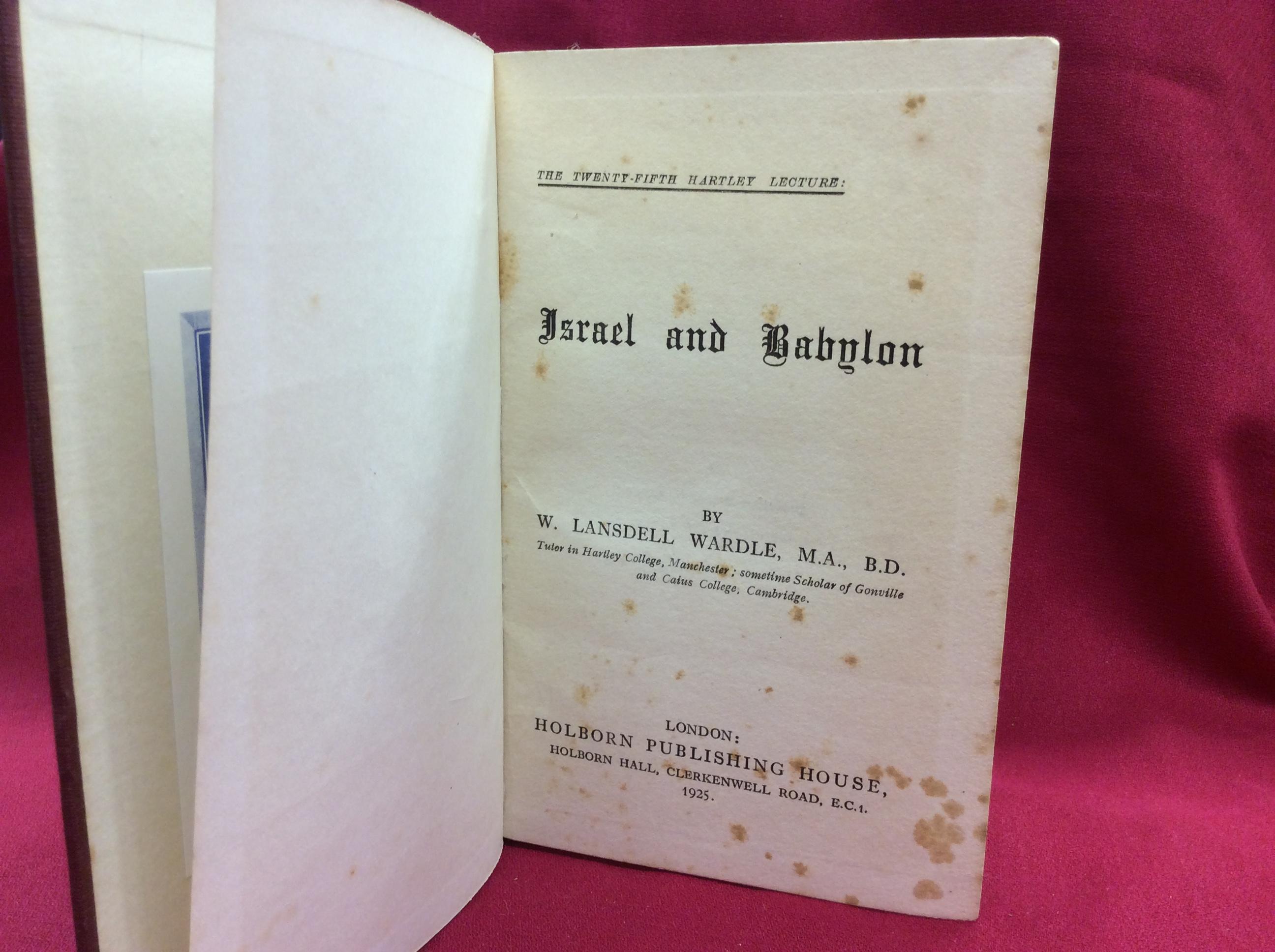 1925"Israel And Babylon" By: W. Landsdell Wardle