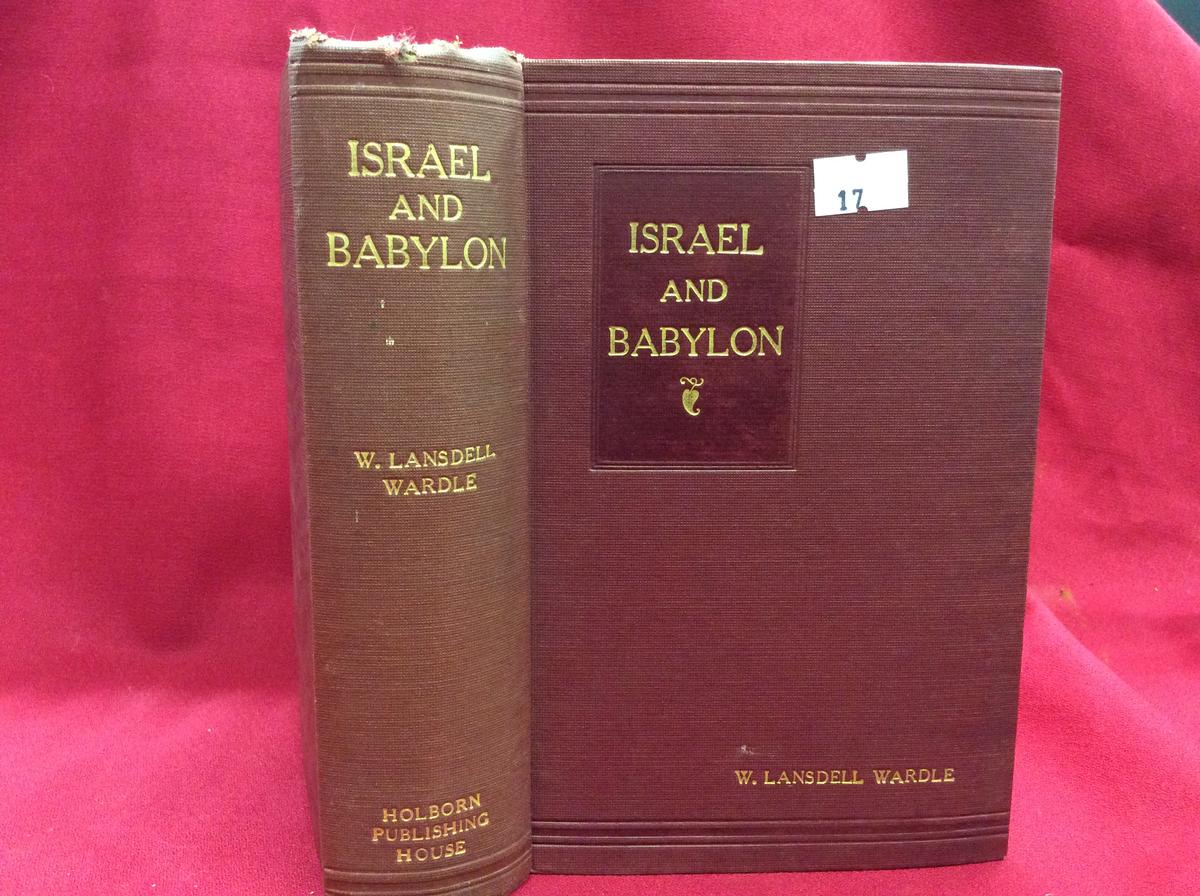 1925"Israel And Babylon" By: W. Landsdell Wardle