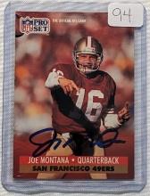 1991 PRO-SET CARD SIGNED BY HOF QB JOE MONTANA W/ SCORE BOARD CORNER STAMP