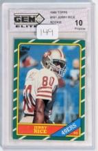 1986 TOPPS FOOTBALL #161 JERRY RICE ROOKIE GRADED GEM MINT 10 BY GEM ELITE