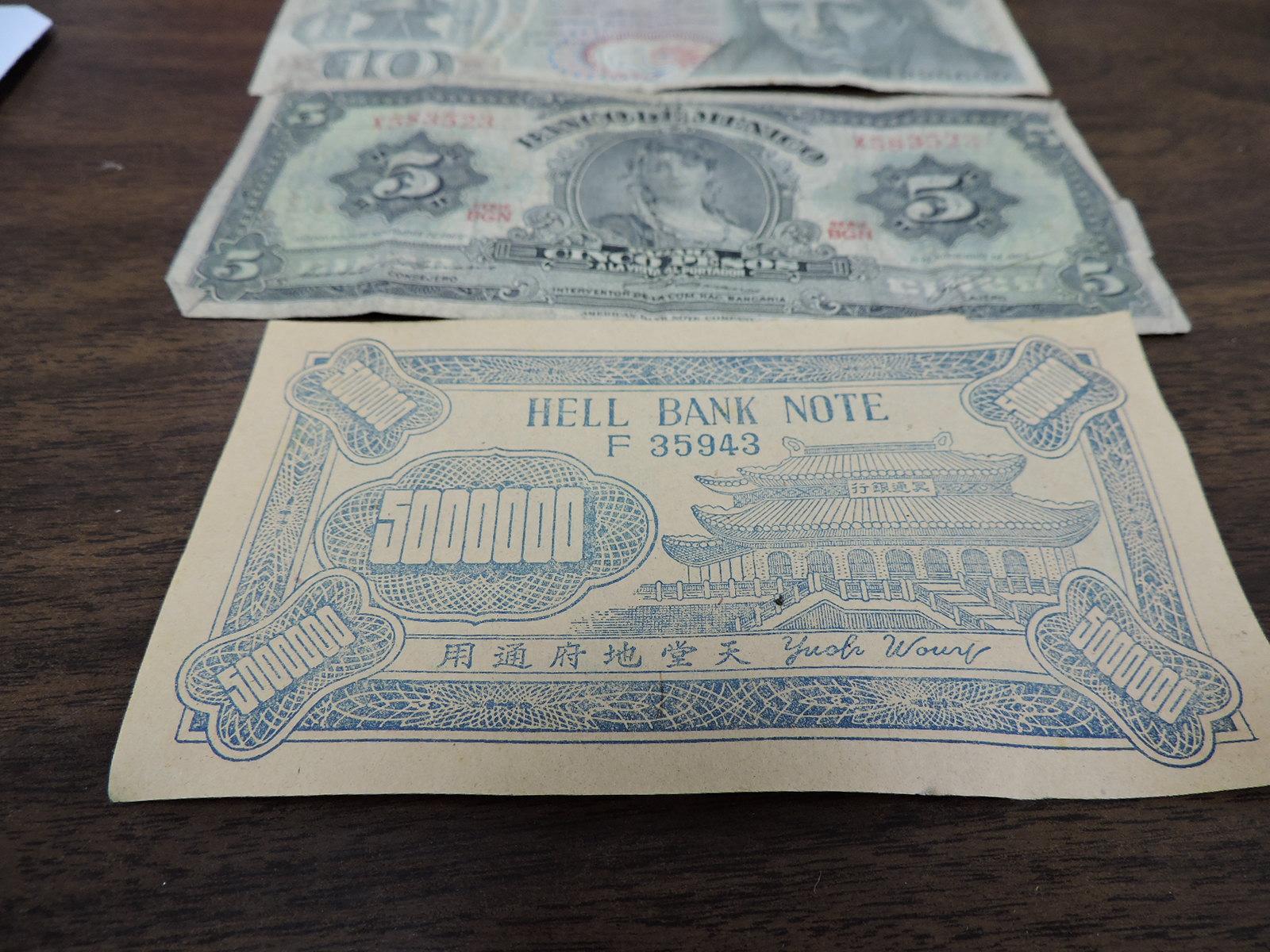3 Mexican Peso Bills and One Chinese 500,000 Hell Bank Note Bill