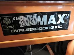 MINI MAX Oval Strapping, Inc -- Model: MM Commercial Strapping Machine