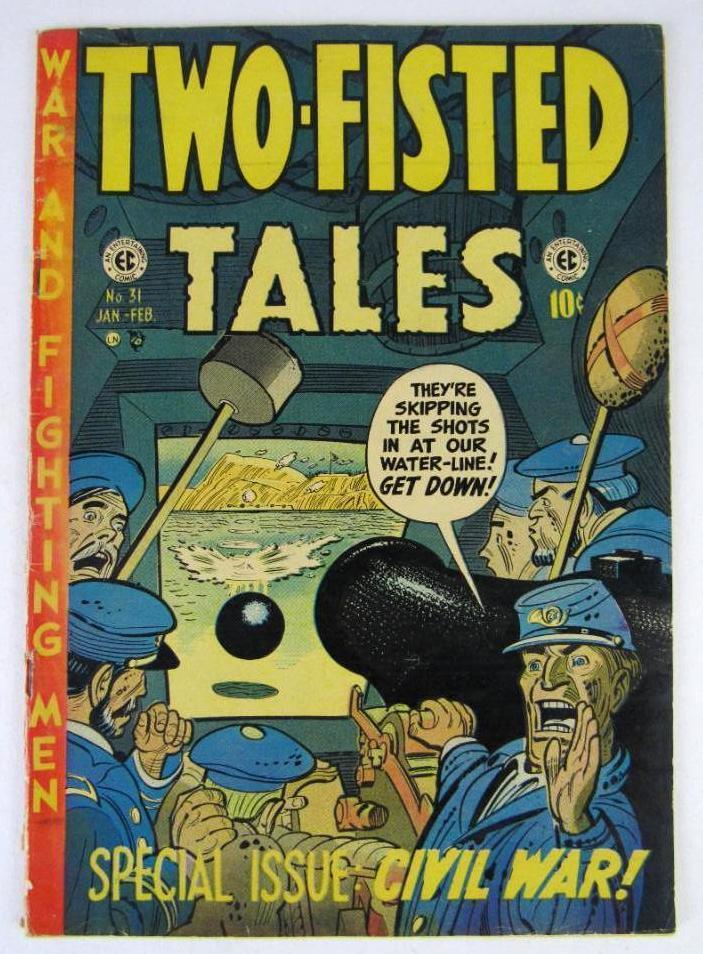 Two-Fisted Tales #31 (1953) Golden Age EC Comics/ Civil War Cover!