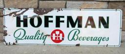 Antique Hoffman Quality Beverages Porcelain Sign