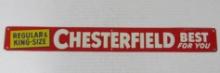 Antique Chesterfield Cigarettes Metal Tin Tacker Door Push Sign
