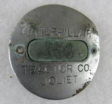 Rare Antique Caterpillar Tractor (Joliet, IL) Employee Plant Badge