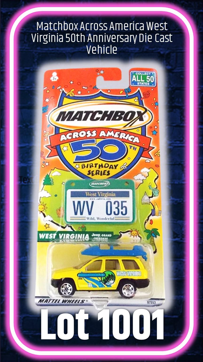 Matchbox Across America West Virginia 50th Anniversary Die Cast Vehicle