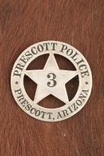 Vintage Circle Badge with 5-point cut-out Star center marked â€œPRESCOTT POLICE PRESCOTT, ARIZONAâ€�