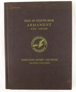 Rare Restricted B-24D Armament Instruction Hard Cover Manual