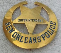 Ca. 1960-70's "NEW ORLEANS, LA. POLICE SUPERINTENDENT" Badge-N.O.P.D. Initials On Reverse