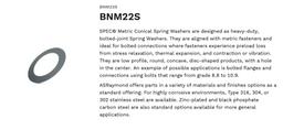 1,500qty - SPECÂ® Metric Conical Spring Washers Part Number: BNM22S