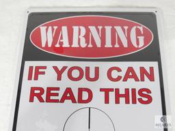 New Warning Tin Embossed Sign "If You Can Read This You Are in Range"