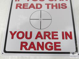New Warning Tin Embossed Sign "If You Can Read This You Are in Range"
