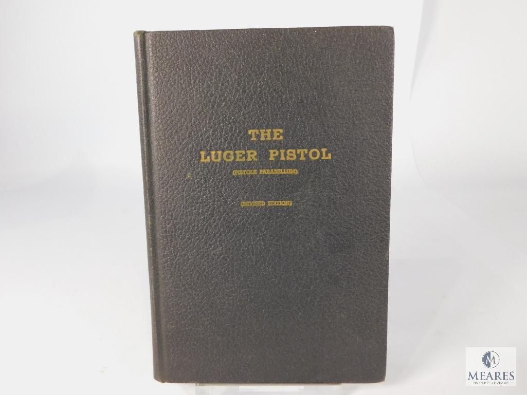 The Luger Pistol Book By Fred A. Datig