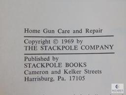 Home Gun Care & Repair Book By P.O. Ackley