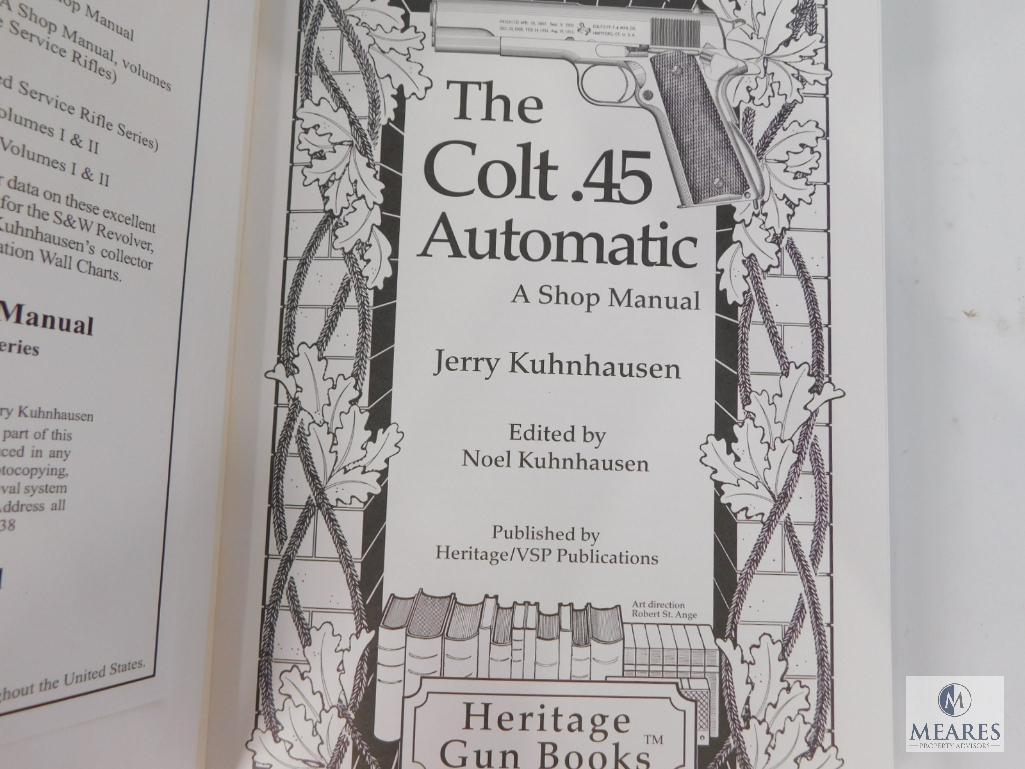 The Colt .45 Automatic A Shop Manual