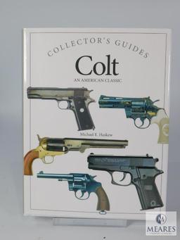 Collector's Guides Colt An American Classic By Michael E. Haskew