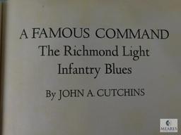 A Famous Command The Richmond Light Infantry Blues By Colonel John A. Cutchins