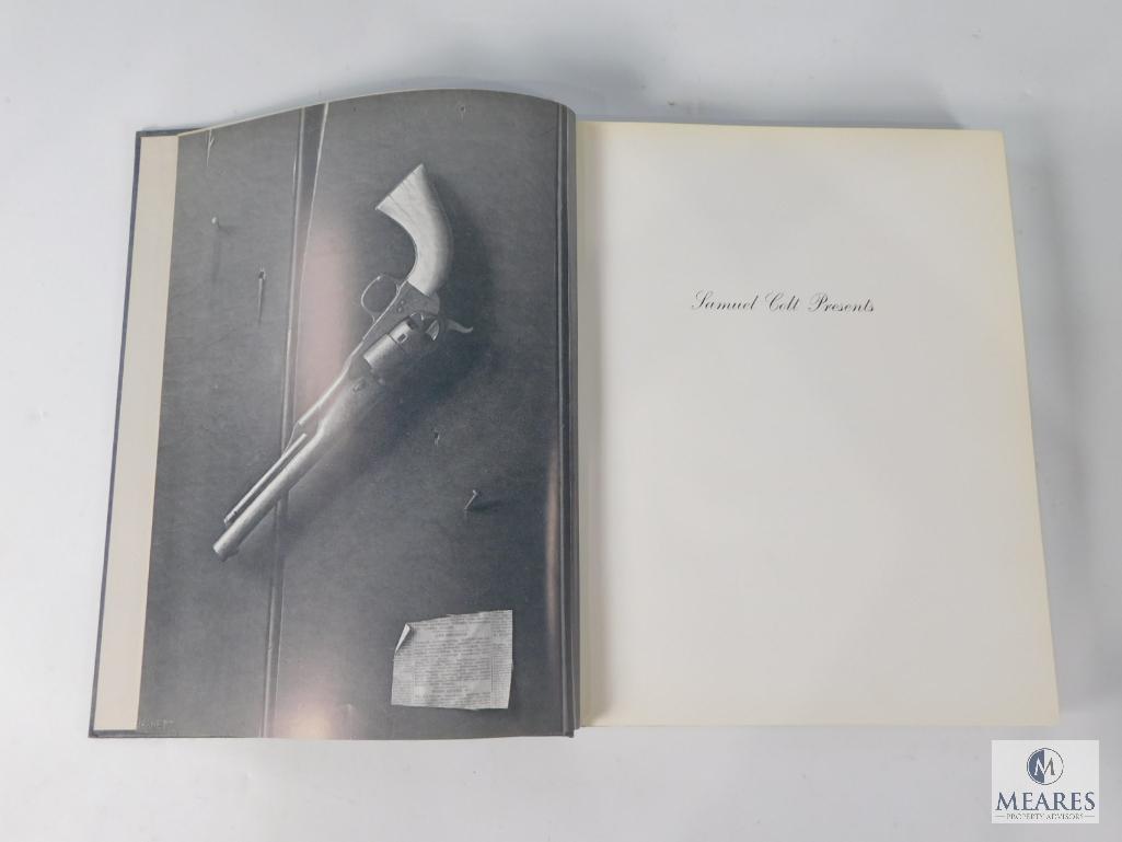 Samuel Colt Presents A Loan Exhibition Of Presentation Percussion Colt Firearms Book
