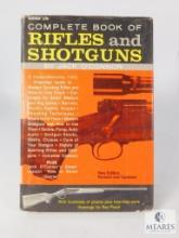 Complete Book Of Rifles and Shotguns By Jack O'Connor