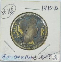 1915-D Barber Half G+ Looks Like Gold Plated Obv. At One Time