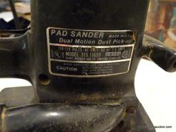 PAD SANDER; SEARS CRAFTSMAN DUAL MOTION DUST PICKUP SANDER. MODEL 315.11650. HAS NOT BEEN TESTED.