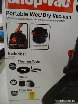 (R6) SHOP-VAC 5-GALLON 6-HP PORTABLE WET/DRY SHOP VACUUM; ITEM #786254. COMES IN OPEN BOX, MIGHT BE
