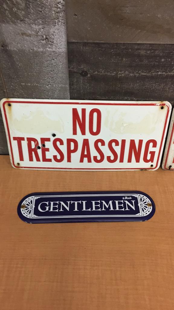 "NO TRESPASSING" AND GENDER EMBOSSED METAL SIGNS