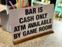 Sortino's Cash Only Bar Countertop Sign