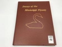 Decoys of the Mississippi Flyway Book by