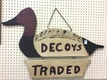 Wood Decoys Traded Sign