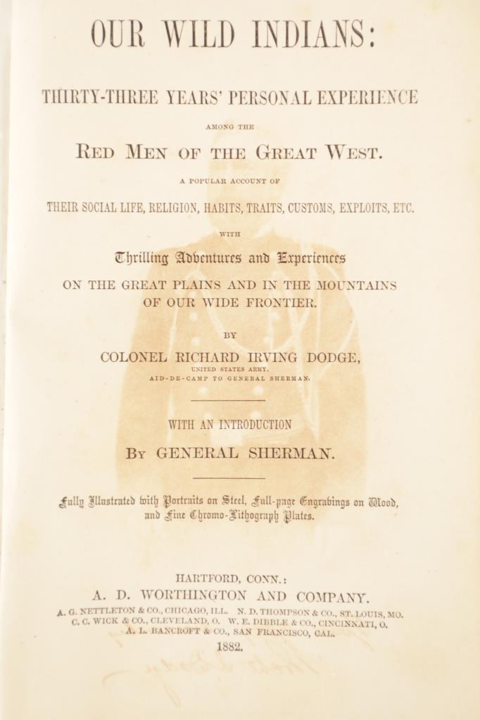 "Our Wild Indians", Col. R. I. Dodge 1st Ed. 1882