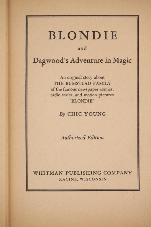 1st Ed. 1944 Blondie & Dagwood Adventure in Magic